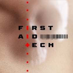 First Aid Tech - Tech Under Your Skin (2024) [2CD]