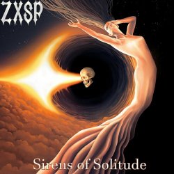 ZXSP - Sirens Of Solitude (2024) [EP]