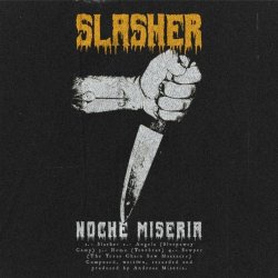 Noche Miseria - Slasher (2024) [EP]