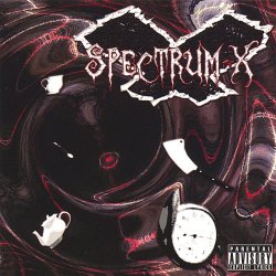 Spectrum-X - Tea Party With Zombies (2006)