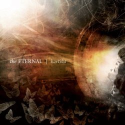 The Eternal - Kartika (Limited Edition) (2008) [2CD]