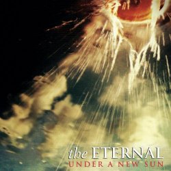 The Eternal - Under A New Sun (2011)