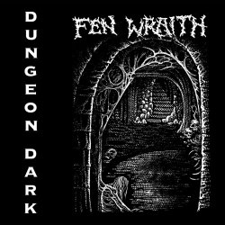 Fen Wraith - Dungeon Dark (2024)