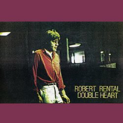 Robert Rental - Double Heart (1980) [Single]