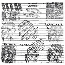 Robert Rental - Paralysis (2020) [EP Remastered]