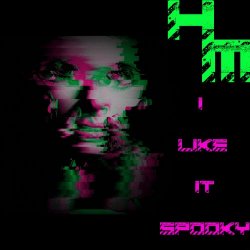 Harsh Manifesto - I Like It Spooky (2024) [EP]