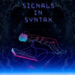 The Secession - Signals In Syntax (2017)