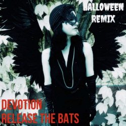 VV & The Void - Devotion (Release The Bats Halloween Rmx) (2024) [Single]