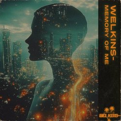 Welkins- - Memory Of Me (2024) [Single]