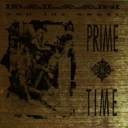 Balaam And The Angel - Prime Time (2003) [Reissue]