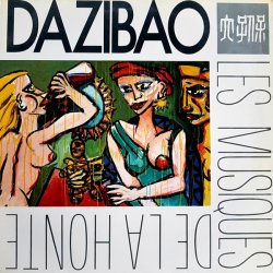 Dazibao - Les Musiques De La Honte (1987)