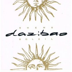 Dazibao - Shems = Soleil (1991)