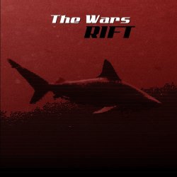 The Wars - Rift (2009) [EP]