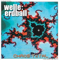 Welle:Erdball - Chaos Total (2006)