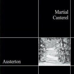 Martial Canterel - Austerton (2020) [Reissue]