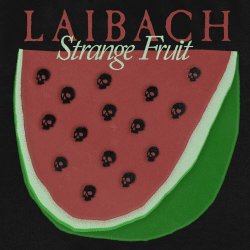 Laibach - Strange Fruit (2024) [Single]