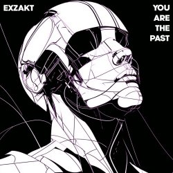 Exzakt - You Are The Past (2024) [Single]