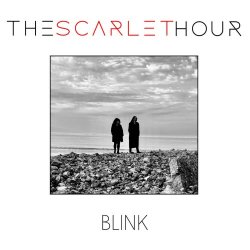 The Scarlet Hour - Blink (2021) [EP]