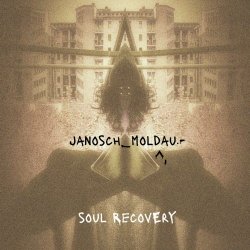 Janosch Moldau - Soul Recovery (2024) [Single]