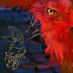 Kingfisher Sky - Skin Of The Earth (2010)