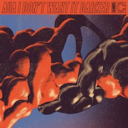 AUA - I Don't Want It Darker (2020)