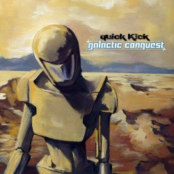 Quick Kick - Galactic Conquest (2017)