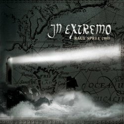 In Extremo - Raue Spree 2005 (2006)