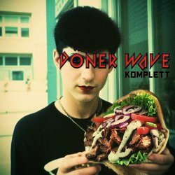 Komplett - Döner Wave (2024)