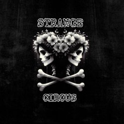 Strange Circus - Strange Circus (2024) [EP]