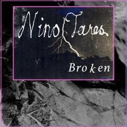Nino Tares - Broken (2024) [Single]