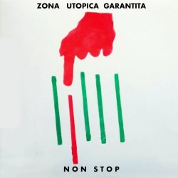 Zona Utopica Garantita - Non Stop (2023) [EP]