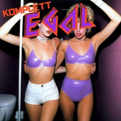 Komplett - Egal (2024) [EP]