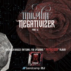 Mulphia - Negativizer (Part II.) (2024)