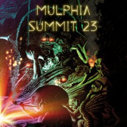 Mulphia - Summit 23 (2023)