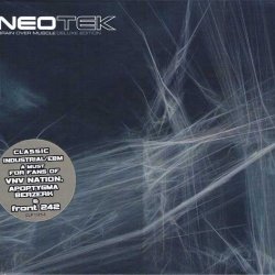 Neotek - Brain Over Muscle (Deluxe Edition) (2004) [2CD]
