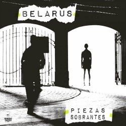 Belarus - Piezas Sobrantes (2020) [EP]