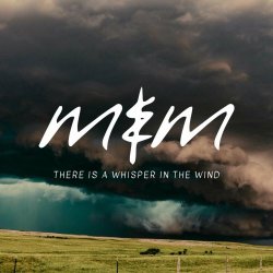 Me & Melancholy - There Is A Whisper In The Wind (2024) [Single]