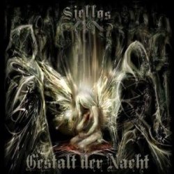 Sjellos - Gestalt Der Nacht (2011)
