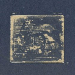 Leep - Patience (2024) [EP]