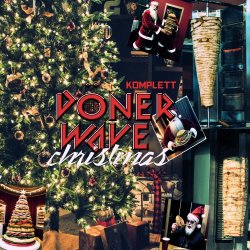 Komplett - Döner Wave Christmas (2024)