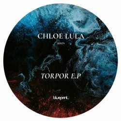 Chloe Lula - Torpor (2024) [EP]