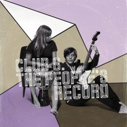Club 8 - The People's Record (2010)