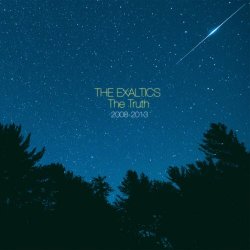 The Exaltics - The Truth 2008-2013 (2015)