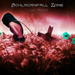 Schlaganfall Zone - I Lost Myself (2021) [Single]