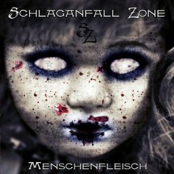 Schlaganfall Zone - Menschenfleisch (2019) [Single]