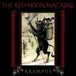 The Red Moon Macabre - Krampus (Gothic Christmas) (2024)