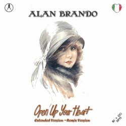 Alan Brando - Open Up Your Heart (2016) [EP]