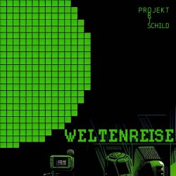 Projekt Ortsschild - Weltenreise (2021) [Remastered]