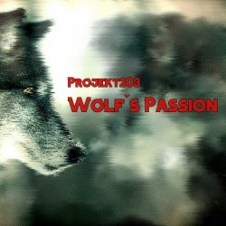 Projekt203 - Wolf's Passion (2022)