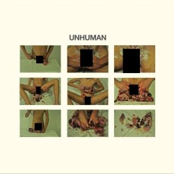 Unhuman - Devour Wrath Without Shame (2018)
